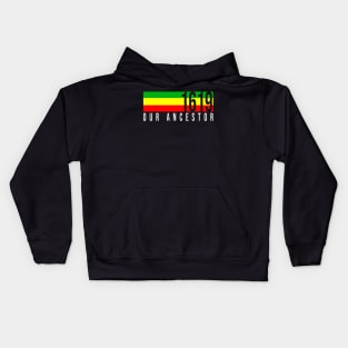 Retro 1619 Our Ancestor African roots colors Kids Hoodie